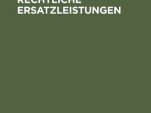 Öffentlich-rechtliche Ersatzleistungen