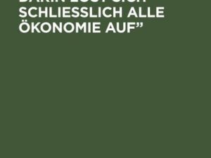 ¿Ökonomie der Zeit, darin löst sich schliesslich alle Ökonomie Auf¿