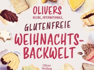 Olivers kleine, internationale, glutenfreie Weihnachtsbackwelt