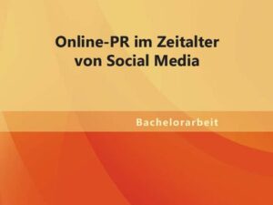 Online PR im Zeitalter von Social Media