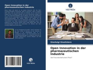 Open Innovation in der pharmazeutischen Industrie