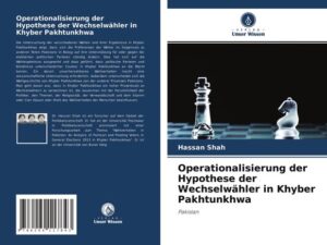 Operationalisierung der Hypothese der Wechselwähler in Khyber Pakhtunkhwa