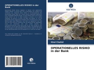 Operationelles Risiko in der Bank