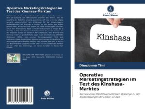 Operative Marketingstrategien im Test des Kinshasa-Marktes