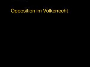 Opposition im Völkerrecht