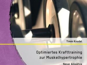 Optimiertes Krafttraining zur Muskelhypertrophie: Neue Ansätze