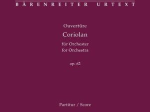 Ouvertüre "Coriolan" für Orchester op. 62