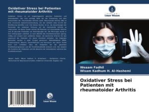 Oxidativer Stress bei Patienten mit rheumatoider Arthritis