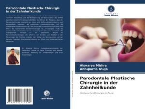 Parodontale Plastische Chirurgie in der Zahnheilkunde