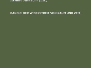 Paul Tillich: Gesammelte Werke / Der Widerstreit von Raum und Zeit