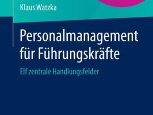 Personalmanagement für Führungskräfte