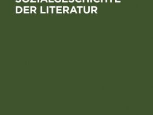 Perspektiven zur Sozialgeschichte der Literatur