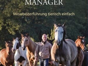 Pferdeflüstern für Manager