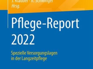 Pflege-Report 2022