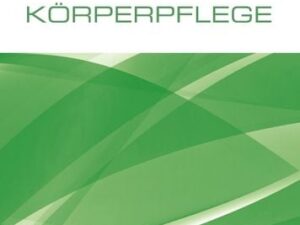 PflegeWissen Körperpflege