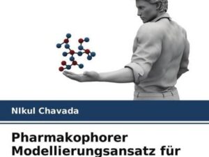 Pharmakophorer Modellierungsansatz für die Entdeckung antibakterieller Wirkstoffe