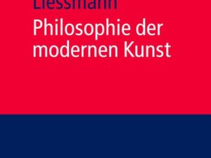 Philosophie der modernen Kunst