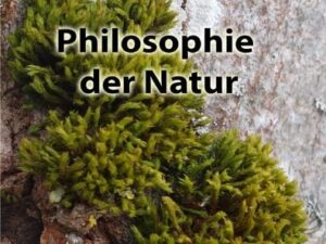 Philosophie der Natur