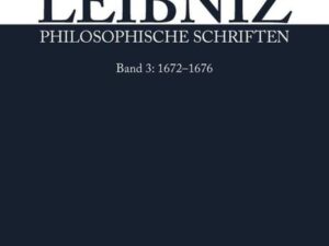 Philosophische Schriften / 1672–1676