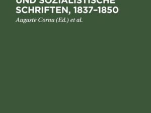 Philosophische und Sozialistische Schriften, 1837¿1850