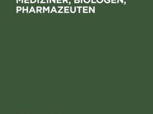 Physik für Mediziner, Biologen, Pharmazeuten