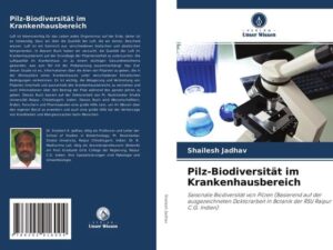 Pilz-Biodiversität im Krankenhausbereich