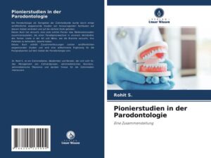 Pionierstudien in der Parodontologie