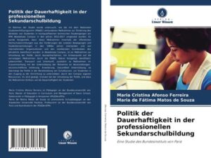 Politik der Dauerhaftigkeit in der professionellen Sekundarschulbildung