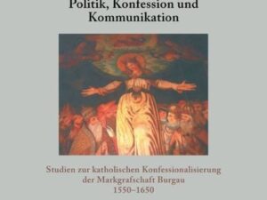 Politik, Konfession und Kommunikation