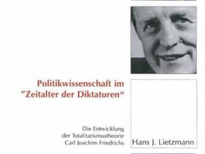 Politikwissenschaft im „Zeitalter der Diktaturen“