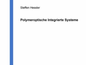 Polymeroptische Integrierte Systeme