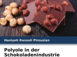 Polyole in der Schokoladenindustrie