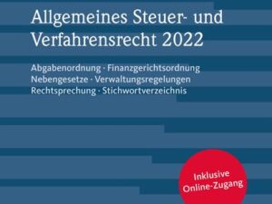 Praktiker-Handbuch Allgemeines Steuer-und Verfahrensrecht 2022