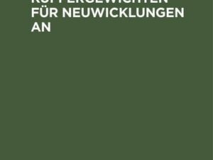 Preisliste mit Kupfergewichten für Neuwicklungen an