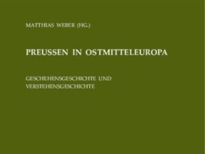 Preußen in Ostmitteleuropa