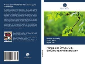 Prinzip der ÖKOLOGIE: Einführung und Interaktion