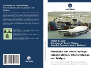 Prinzipien der Intensivpflege, Intensivstation, Intensivstation und Dialyse