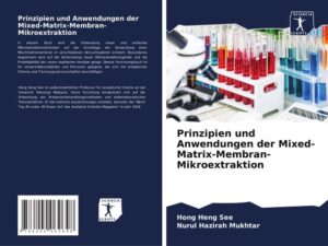 Prinzipien und Anwendungen der Mixed-Matrix-Membran-Mikroextraktion