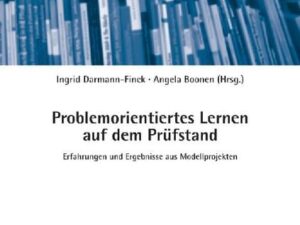 Problemorientiertes Lernen auf dem Prüfstand