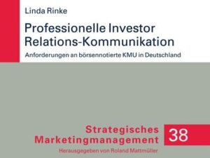 Professionelle Investor Relations-Kommunikation