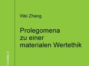 Prolegomena zu einer materialen Wertethik