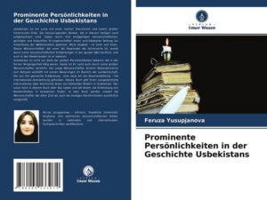 Prominente Persönlichkeiten in der Geschichte Usbekistans