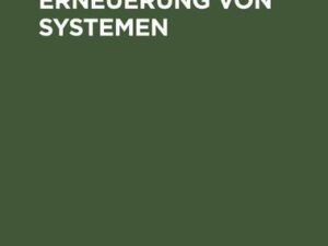 Prophylaktische Erneuerung von Systemen