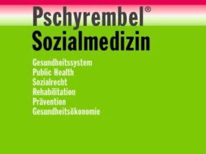 Pschyrembel® Sozialmedizin