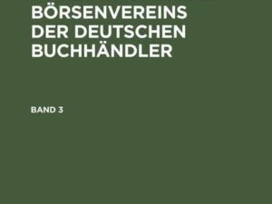 Publikationen des Börsenvereins der Deutschen Buchhändler. Band 3