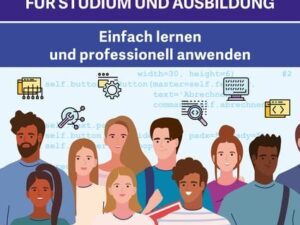 Python 3 für Studium und Ausbildung