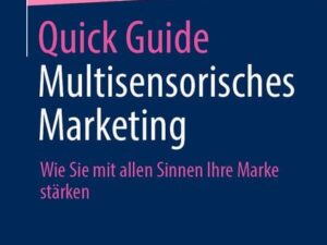 Quick Guide Multisensorisches Marketing