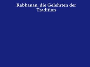 Rabbanan, die Gelehrten der Tradition