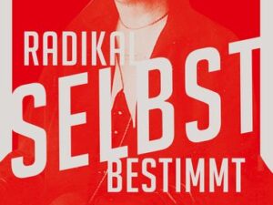 Radikal selbstbestimmt – Ihrer Zeit weit voraus. Was wir von Alexandra Kollontai lernen können