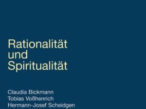 Rationalität und Spiritualität